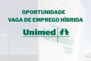 Unimed abre vaga de emprego híbrida para Pessoa Especialista People Analytics com foco em KPIs estratégicos e criação de Data Lake em SP