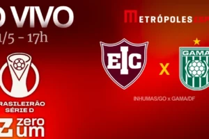 Ao Vivo Hoje Inhumas-GO x Gama-DF Série D ZeroUm no Metrópoles Esportes 17h